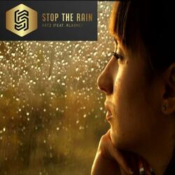 Stop The Rain (feat. Klashe)