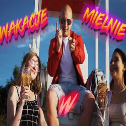 Wakacje w Mielnie (HIT MIELNO 2022)