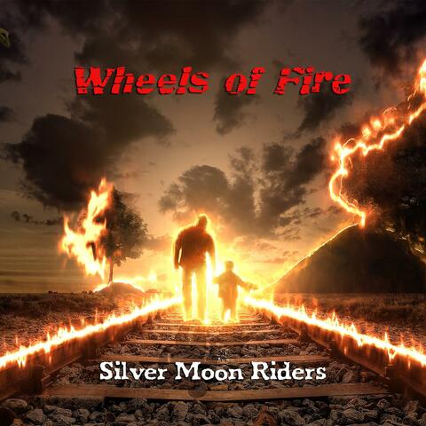 Wheels of Fire