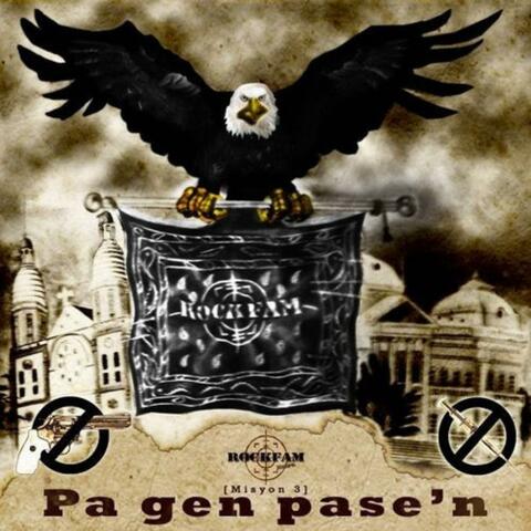 Pa Gen Pase'n