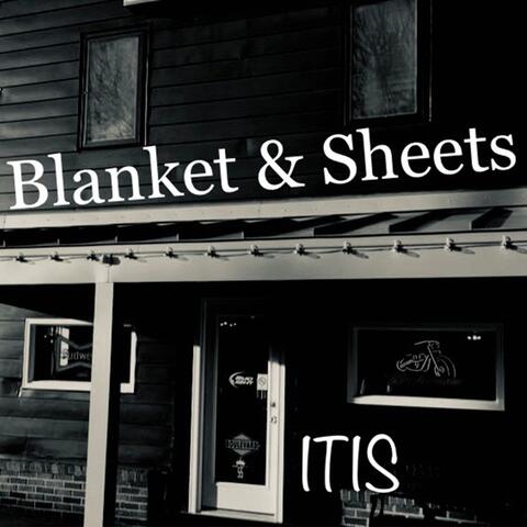 Blanket & Sheets