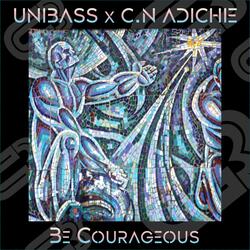 Be Courageous (feat. Chimamanda Ngozi Adichie)
