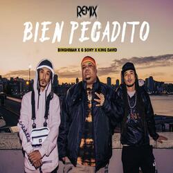 Bien Pegadito (feat. G Sony & Dj King David)