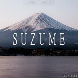 Suzume (From "Suzume no Tojimari")