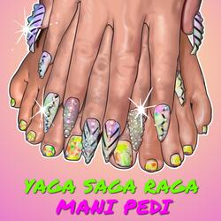MANI PEDI