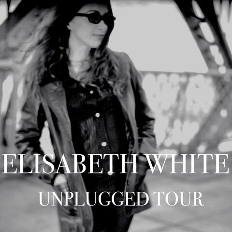 Elisabeth White Live European Unplugged Tour