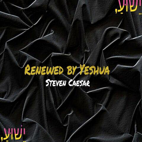 Renewed By Yeshua