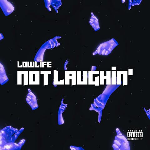 Not Laughin'