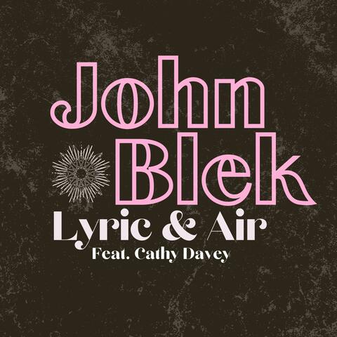 Lyric & Air (feat. Cathy Davey)