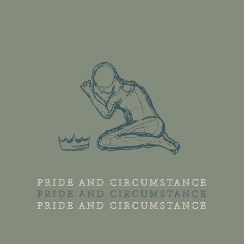 Pride and Circumstance (feat. Gavin Burns & Jaden Butler)