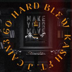 Go Hard (feat. J ca1n3)