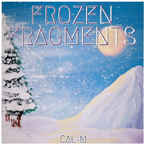 Frozen Fragments