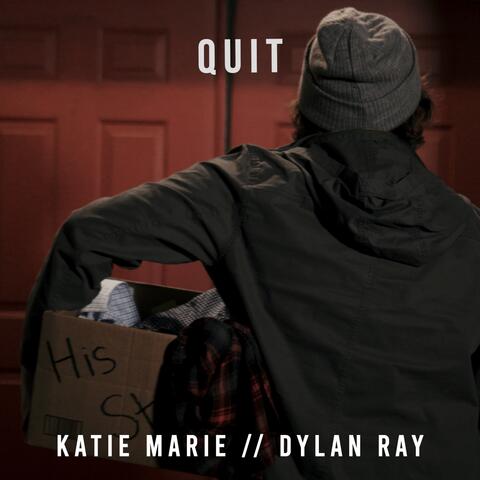 Quit (feat. Dylan Ray) [Alternate Version]