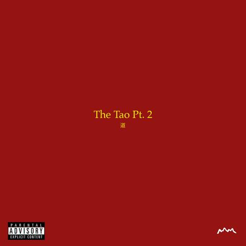 The Tao, Pt. 2 (feat. G-Wiz)