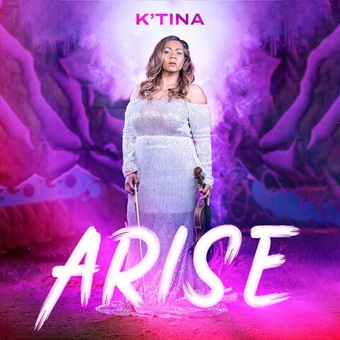 Arise