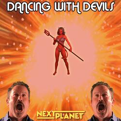 Dancing with Devils