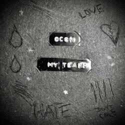 My Tears