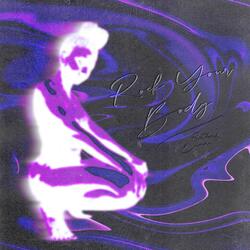 Rock Your Body (feat. Emman)