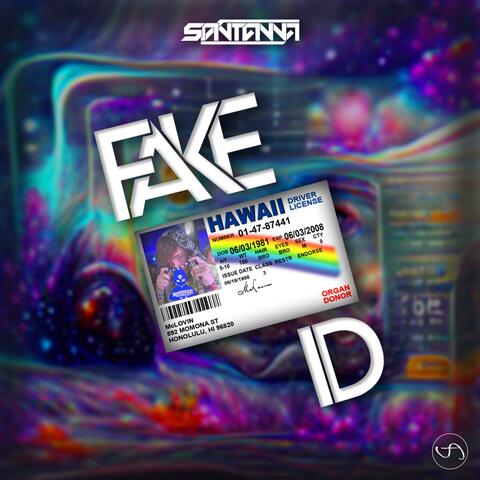 Fake ID (SANTANNA Bootleg)