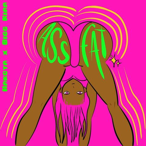 Ass Fat (feat. Bigg Kiaa)