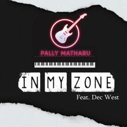 In My Zone (feat. Dec West)