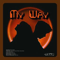 My Way (feat. Kensie Parks)