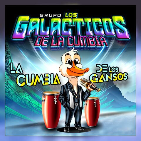La Cumbia De Los Ganzos