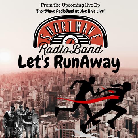 Let's RunAway