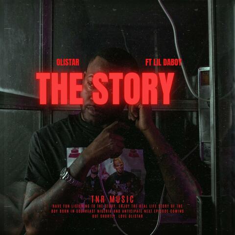 The Story (feat. Lil Daboy)