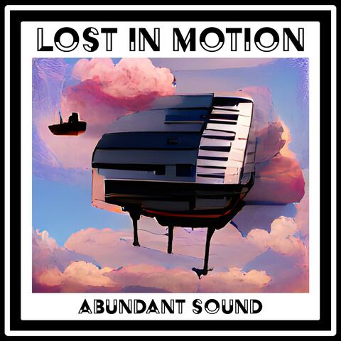 Lost In Motion