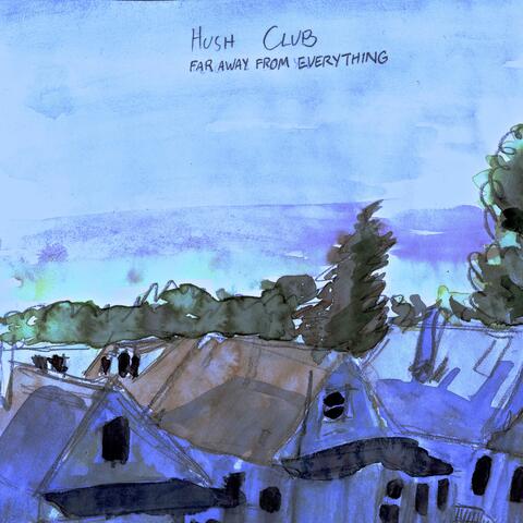 Far Away From Everything