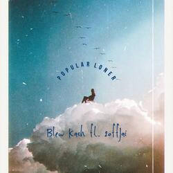 popular loner (feat. 2offjai)