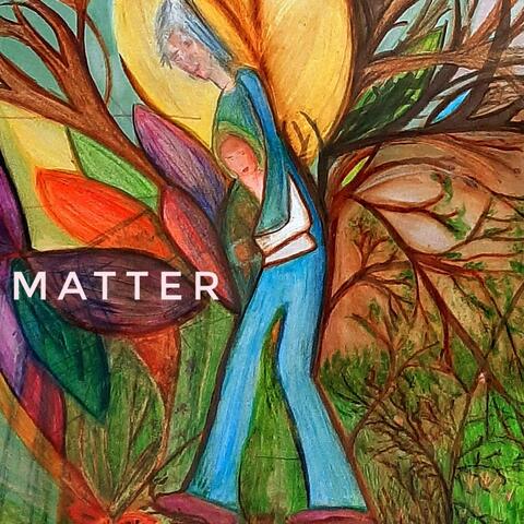 Matter