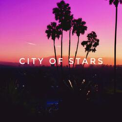 City of Stars