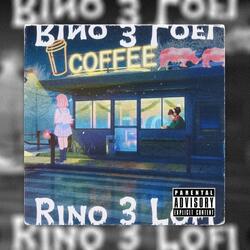 Rino 3 LOFI