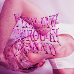Feeling Through Sound