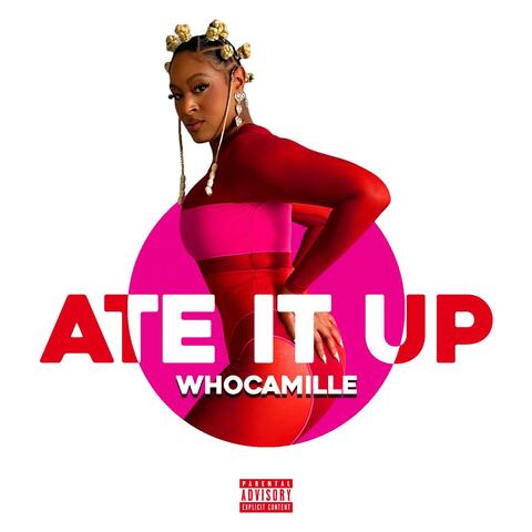 Ate It Up