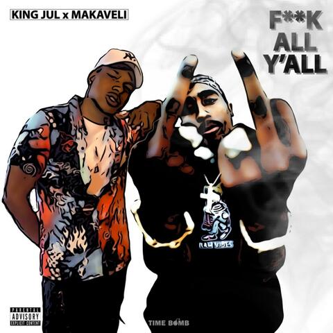 FUCK ALL YALL