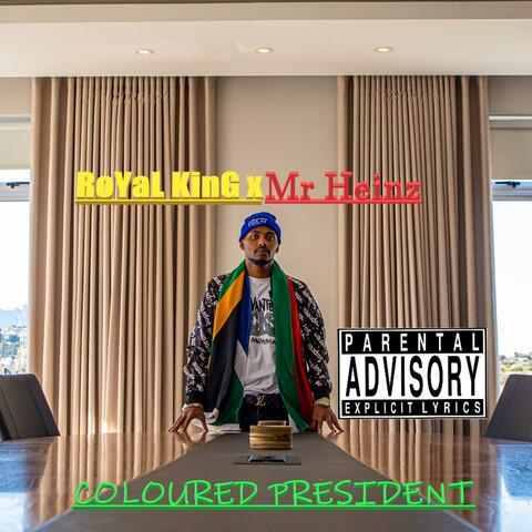 Coloured President (feat. Mr Heinz)