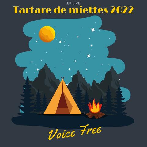 Live in Tartare de miettes 2022