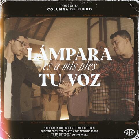 Lámpara es a mis pies tu voz