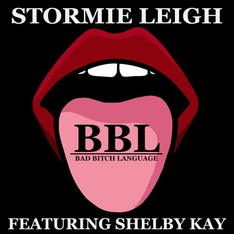 BBL (Bad Bitch Language) (feat. ShelbyKay)