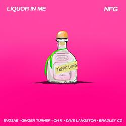Liquor In Me (feat. Ginger Turner, Kaylee AM, Dave Langston, Bradley CD & evosae)