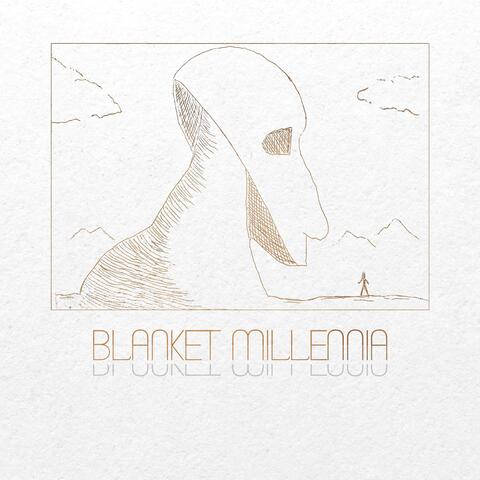 Blanket Millennia