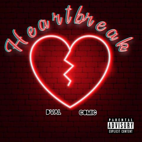 Heartbreak (feat. DVal)