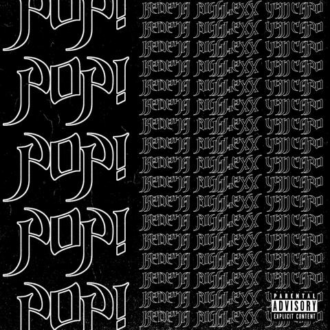 Pop! (feat. KedejaMarce & YSN Capo)