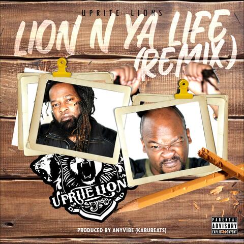 Lion N Ya Life (Remix)