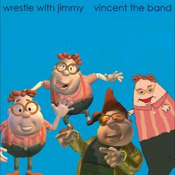 Wrestle With Jimmy