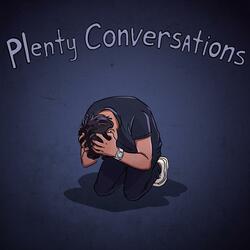 Plenty Conversations