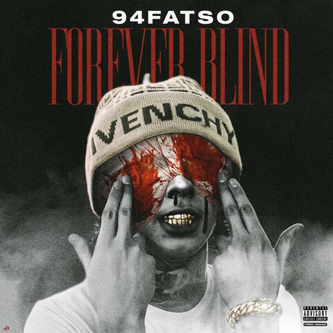 Forever Blind